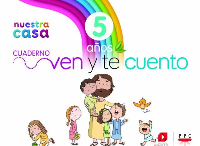 RELIGIÓN CATÓLICA NUEVO: NUESTRA CASA 5 AÑOS